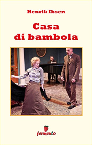 Casa di bambola ebook Ibsen edizioni Fermento