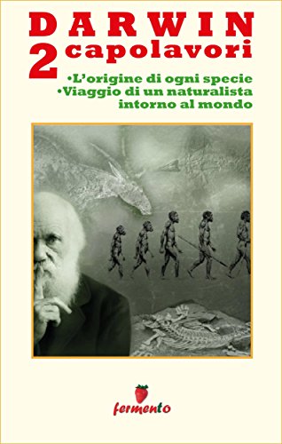 Darwin 2 capolavori ebook edizioni Fermento