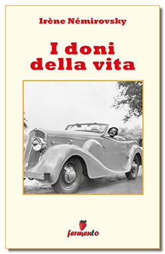 I doni della vita ebook edizioni Fermento Nemirovsky