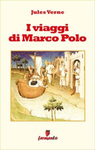 I viaggi di Marco Polo ebook Verne Fermento