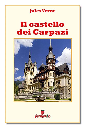 Il castello dei Carpazi ebook Verne Fermento