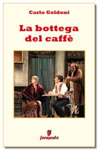 La bottega del caffè ebook edizioni Fermento Goldoni