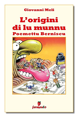 Celebrazione di Giovanni Meli: L’origini di lu munnu, poema satirico in siciliano