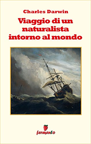 Viaggio di un naturalista intorno al mondo ebook edizioni Fermento