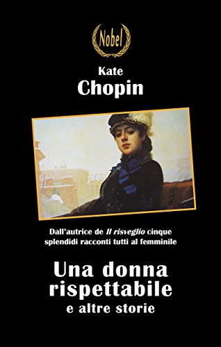 Una donna rispettabile ebook Chopin Nobel