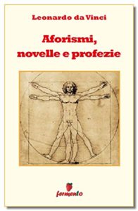 Aforismi novelle e profezie ebook da Vinci Fermento