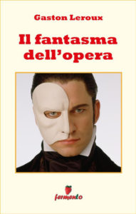 Il fantasma dell'opera ebook kindle Leroux Fermento