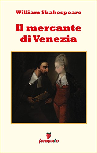 Il mercante di Venezia ebook Shakespeare Fermento