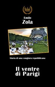 Il ventre di Parigi ebook edizioni Nobel Zola