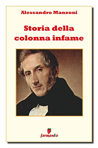 Storia della colonna infame ebook Manzoni Fermento