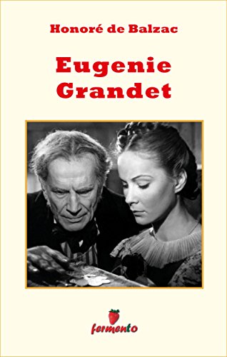 Eugenie Grandet ebook kindle Balzac Fermento