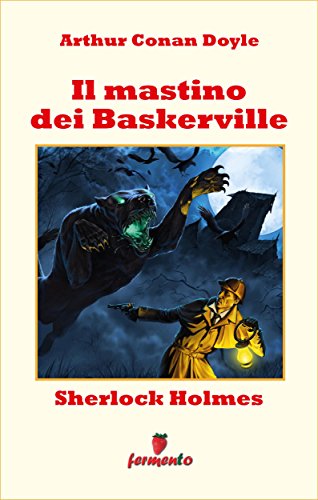 Il mastino dei Baskerville ebook kindle Doyle Fermento