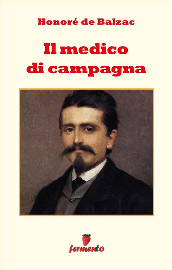 Il medico di campagna ebook kindle Balzac Fermento