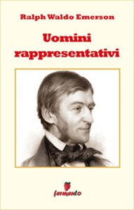 Uomini rappresentativi ebook kindle Emerson Fermento