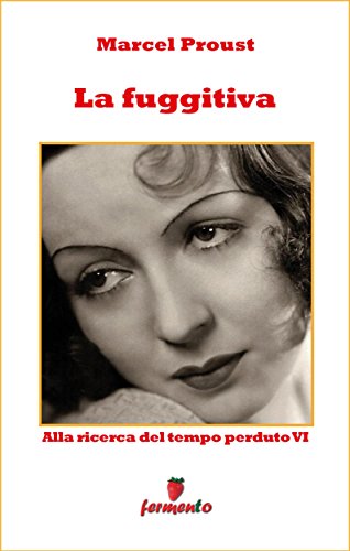 La fuggitiva ebook kindle Proust