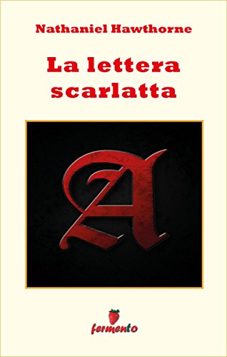 La lettera scarlatta ebook kindle Hawthorne