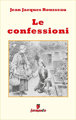 Le confessioni ebook kindle Rousseau