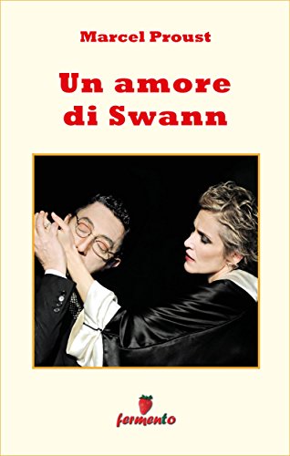 Un amore di Swann ebook kindle Proust