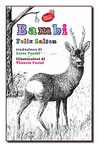 Celebrazione di Felix Salten: Bambi, una delle fiabe più amate in tutto il mondo
