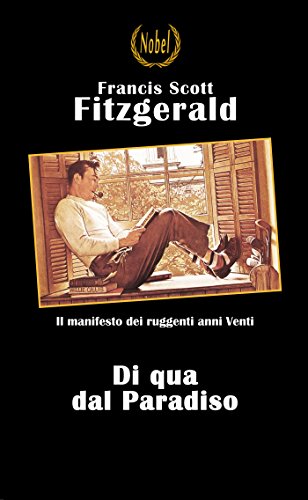 Francis Scott Fitzgerald: Di qua dal paradiso, manifesto degli anni Venti