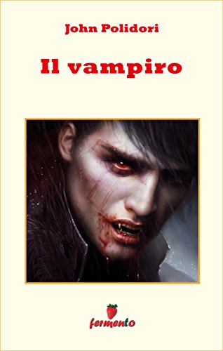 Il vampiro ebook kindle Polidori