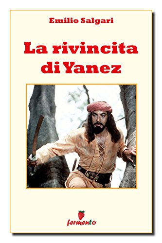 La rivincita di Yanez ebook kindle Salgari