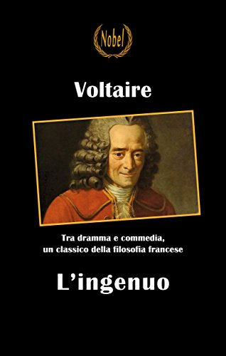 Voltaire: L’ingenuo, un classico della filosofia francese