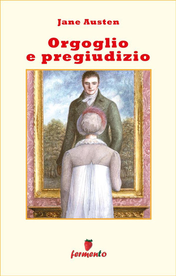 Orgoglio e pregiudizio ebook kindle Austen