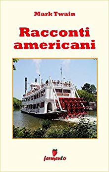 Racconti americani ebook kindle Twain