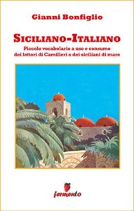 Vocabolario siciliano italiano ebook kindle Fermento