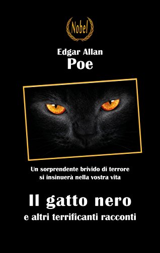 Edgar Allan Poe: Il gatto nero  e altri terrificanti racconti, la produzione più ispirata del maestro del brivico