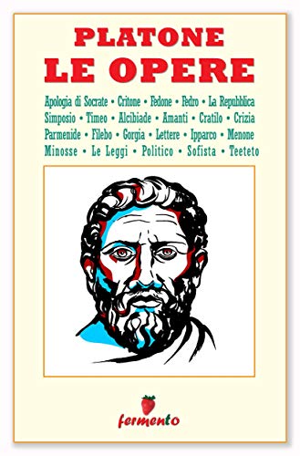 Platone: le Opere, la raccolta dei principali scritti del grande filosofo greco
