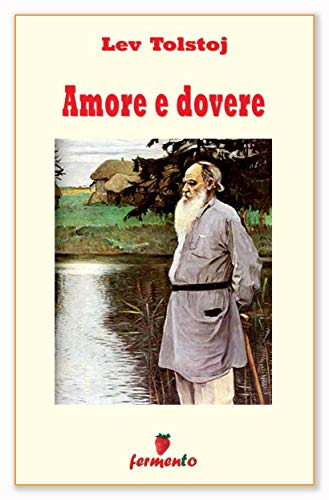 Amore e dovere ebook kindle Tolstoj